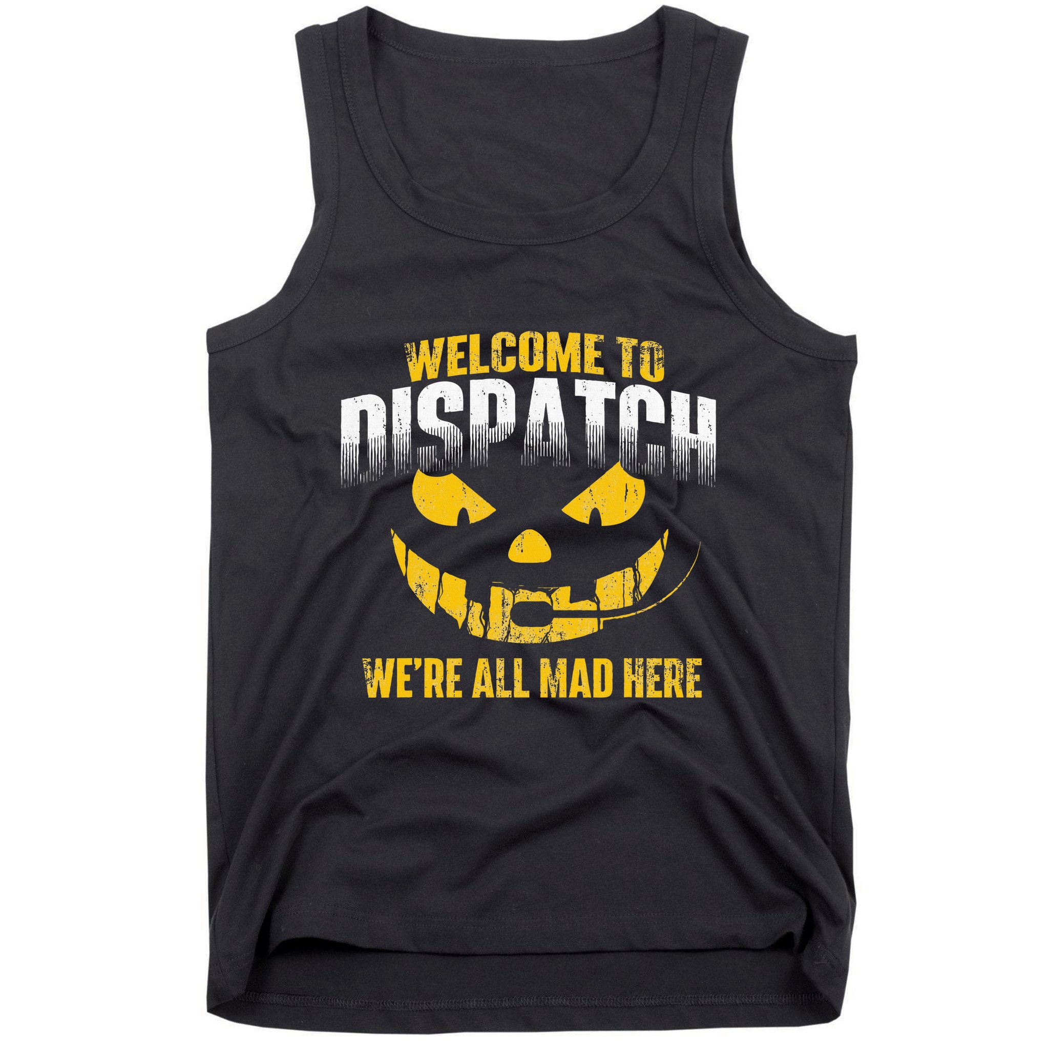 Welcome To Dispatch 911 Dispatcher Police Emergency Tank Top