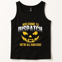 Welcome To Dispatch 911 Dispatcher Police Emergency Tank Top