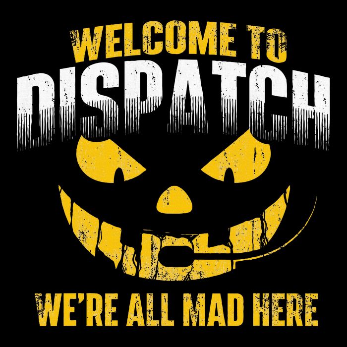 Welcome To Dispatch 911 Dispatcher Police Emergency Toddler T-Shirt