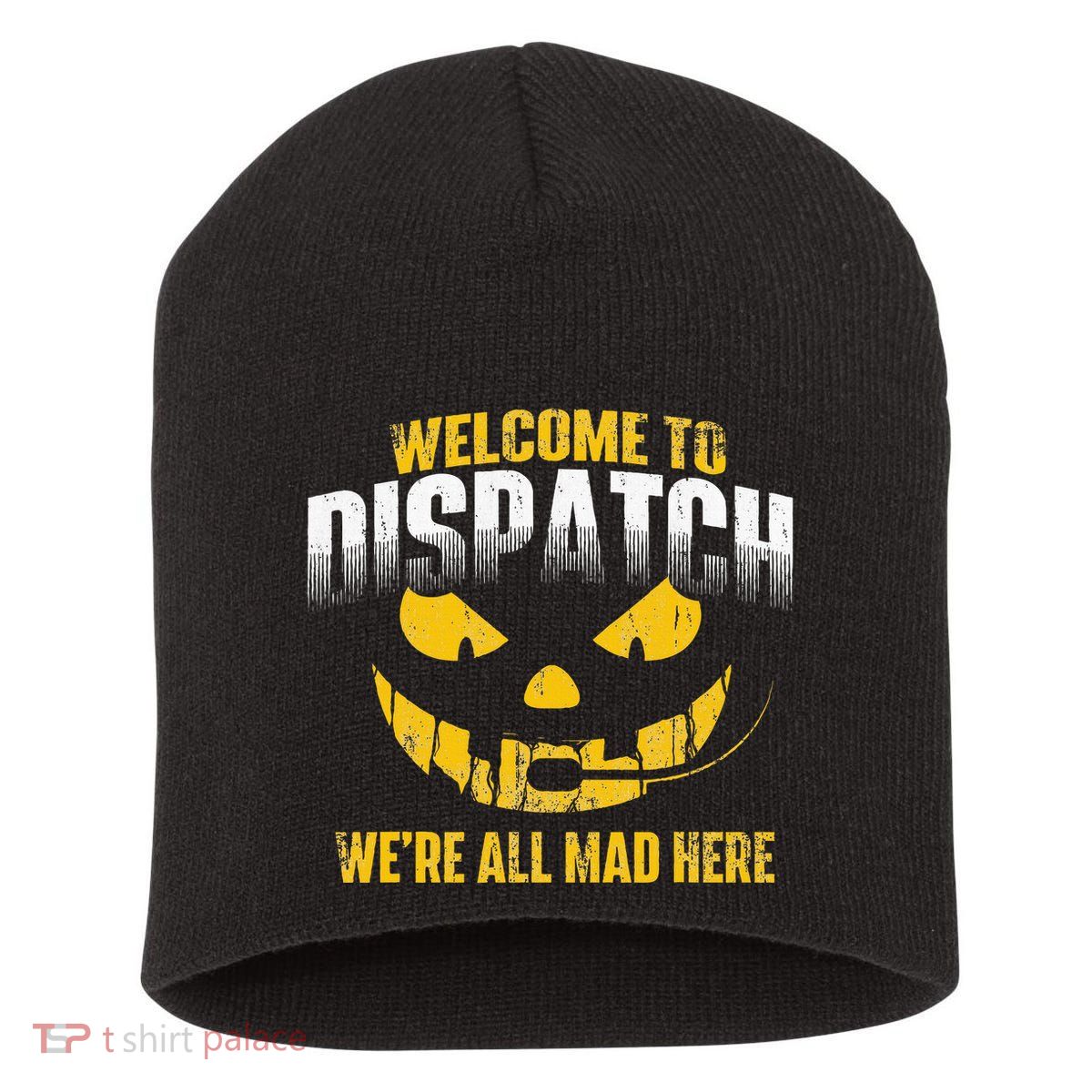 Welcome To Dispatch 911 Dispatcher Police Emergency Short Acrylic Beanie