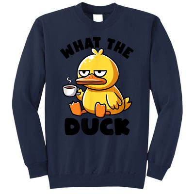 What The Duck Owner I Love Ducks Lover Funny Rubber Duck Tall Sweatshirt