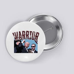 Warrior Trump Donald Trump Fight Button