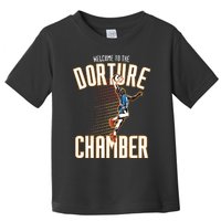 Welcome To Dorture Chamber Toddler T-Shirt