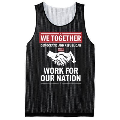 We Together Democratic And Republican Work For Our Nation Mesh Reversible Basketball Jersey Tank