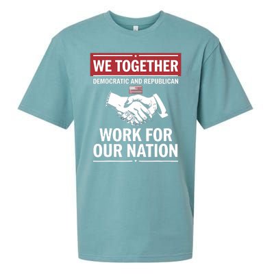 We Together Democratic And Republican Work For Our Nation Sueded Cloud Jersey T-Shirt