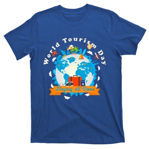 World Tourism Day Staying At Home Great Gift T-Shirt