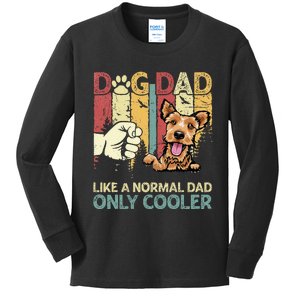 Welsh Terrier Dad Like A Normal Dad Only Cooler Retro Kids Long Sleeve Shirt