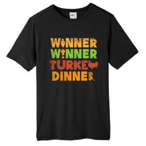 Winner Turkey Dinner Funny Thanksgiving Gamble Gambler Gift Great Gift Tall Fusion ChromaSoft Performance T-Shirt