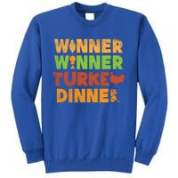 Winner Turkey Dinner Funny Thanksgiving Gamble Gambler Gift Great Gift Sweatshirt