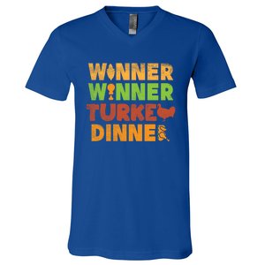 Winner Turkey Dinner Funny Thanksgiving Gamble Gambler Gift Great Gift V-Neck T-Shirt