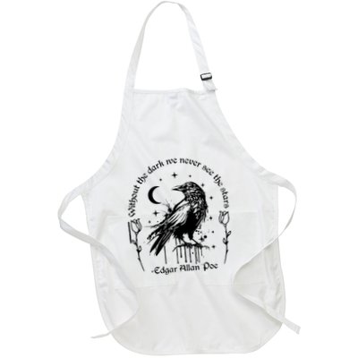 Without The Dark We Never See The Stars Teacher Funny Apron