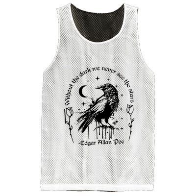 Without The Dark We Never See The Stars Teacher Funny Mesh Reversible Basketball Jersey Tank