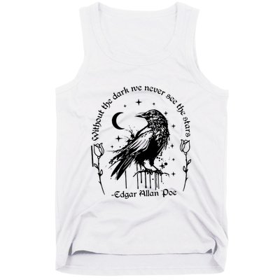 Without The Dark We Never See The Stars Teacher Funny Tank Top