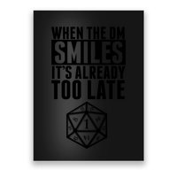 When The Dm Smiles.. It&X27;S Already Too Late Poster