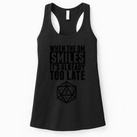 When The Dm Smiles.. It&X27;S Already Too Late Womens Tank Top