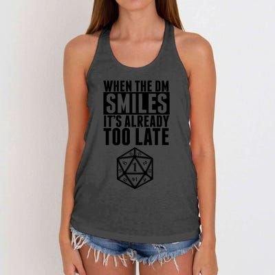 When The Dm Smiles.. It&X27;S Already Too Late Women's Knotted Racerback Tank