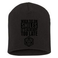 When The Dm Smiles.. It&X27;S Already Too Late Short Acrylic Beanie