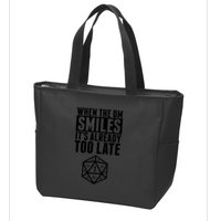 When The Dm Smiles.. It&X27;S Already Too Late Zip Tote Bag