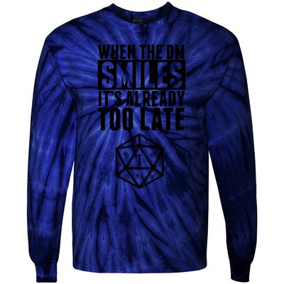 When The Dm Smiles.. It&X27;S Already Too Late Tie-Dye Long Sleeve Shirt