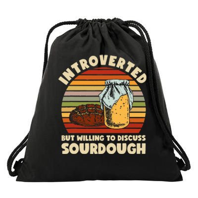 Willing To Discuss Sourdough Bread Baking Sourdough Drawstring Bag