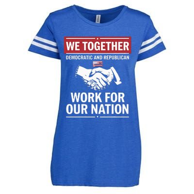 We Together Democratic And Republican Work For Our Nation Enza Ladies Jersey Football T-Shirt