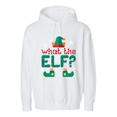 What The Elf Funny Christmas Gift Garment-Dyed Fleece Hoodie