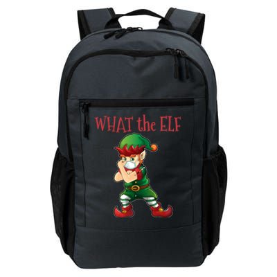 What The Elf Vaccinated Elf Funny Gift Daily Commute Backpack