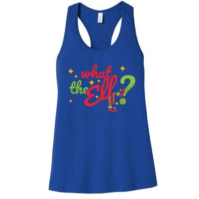 What The Elf? Funny Humor Family Christmas Meaningful Gift Women's Racerback Tank