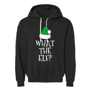 What The Elf Family Funny Christmas Gift Cool Gift Garment-Dyed Fleece Hoodie