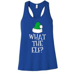 What The Elf Family Funny Christmas Gift Cool Gift Women's Racerback Tank