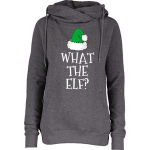 What The Elf Family Funny Christmas Gift Cool Gift Womens Funnel Neck Pullover Hood