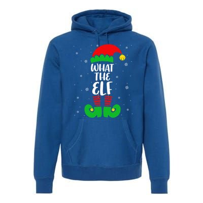 What The Elf Funny Christmas Elf Lover Matching Family Cute Gift Premium Hoodie