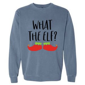 What The Elf Christmas Gift And Cute Gift Garment-Dyed Sweatshirt