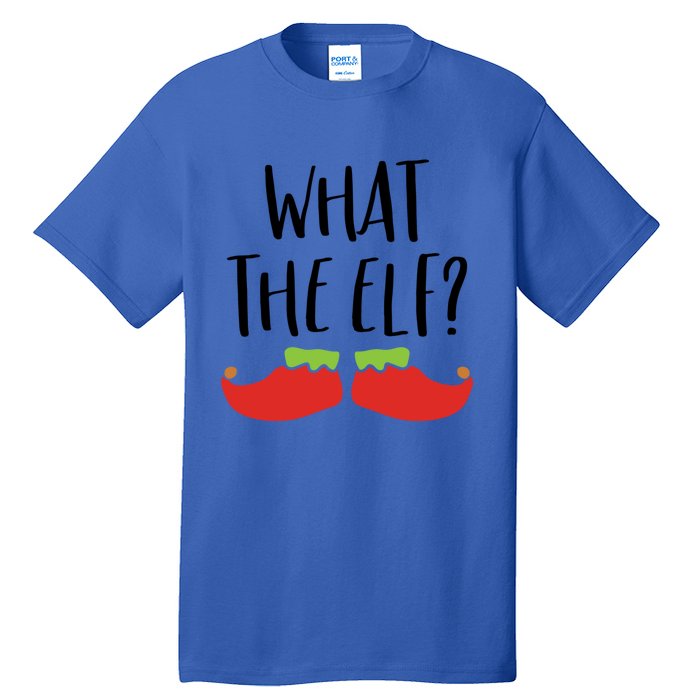 What The Elf Christmas Gift And Cute Gift Tall T-Shirt