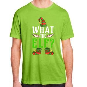 What The Elf Funny Ears No Swearing Christmas Gift Adult ChromaSoft Performance T-Shirt