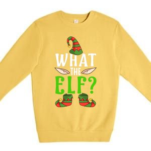 What The Elf Funny Ears No Swearing Christmas Gift Premium Crewneck Sweatshirt