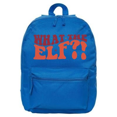 What The Elf Funny Holiday Christmas Gift 16 in Basic Backpack