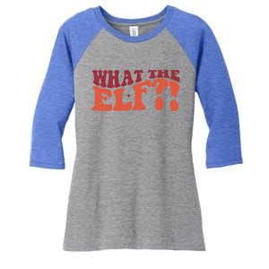 What The Elf Funny Holiday Christmas Gift Women's Tri-Blend 3/4-Sleeve Raglan Shirt