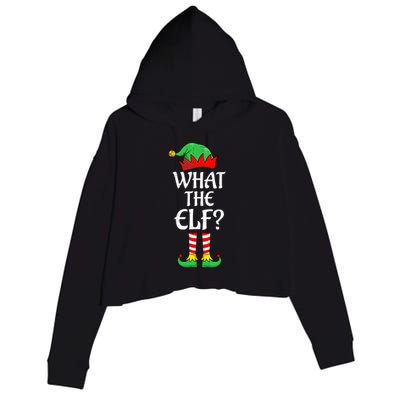 What The Elf Group Matching Family Christmas Outfit Pajama Funny Gift Crop Fleece Hoodie