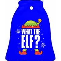 What The Elf Great Gift Ceramic Bell Ornament