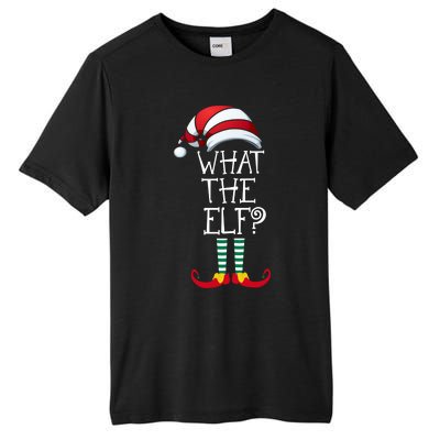 What The Elf? Family Matching Christmas Gift Group Gift Tall Fusion ChromaSoft Performance T-Shirt