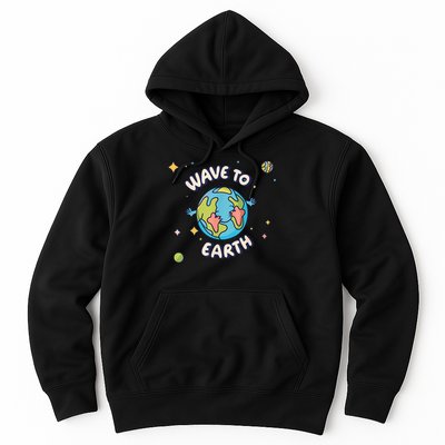 Wave To Earth Happy Earth Day Hoodie
