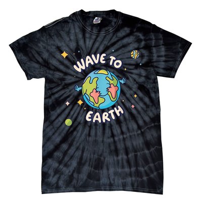 Wave To Earth Happy Earth Day Tie-Dye T-Shirt