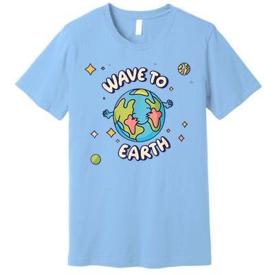 Wave To Earth Happy Earth Day Premium T-Shirt