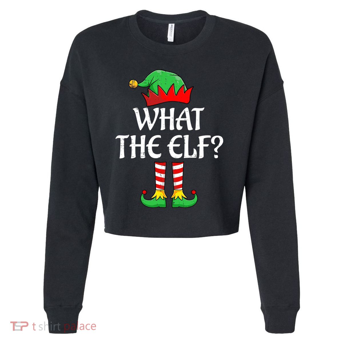 What The Elf Matching Family Christmas Gift Cropped Pullover Crew
