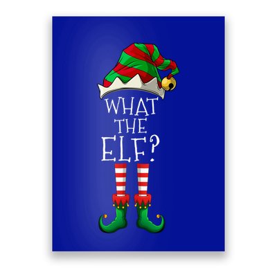 What The Elf Matching Family Group Christmas Party Pajama Great Gift Poster