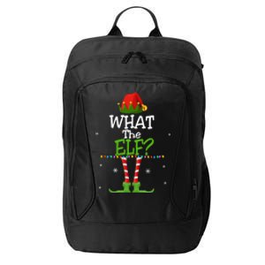 What The Elf Family Matching Funny Christmas Tees Adult Gift City Backpack