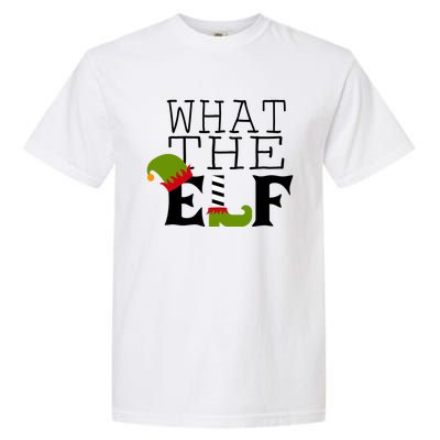 What The Elf Funny Christmas Festive Graphic Holiday Gift Garment-Dyed Heavyweight T-Shirt