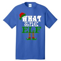 What The Elf Ugly Christmas Funny Gift Tall T-Shirt