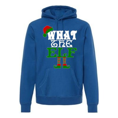 What The Elf Ugly Christmas Funny Gift Premium Hoodie